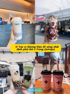 Thương hiệu đồ uống nổi tiếng ở Trung Quốc